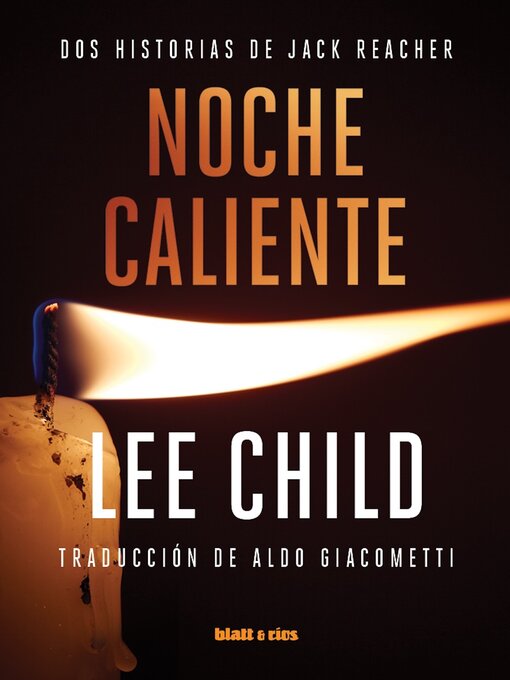 Title details for Noche caliente by Lee Child - Available